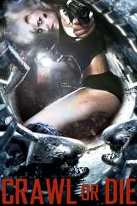 Crawl or Die - Poster
