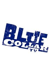 Blue Collar TV - Posters