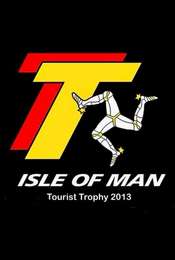 Isle of Man Tourist Trophy 2013  The TT Experience