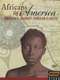 Africans in America: America's Journey Through Slavery