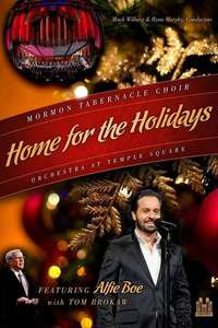 Home for the Holidays: Mormon Tabernacle Choir and the Orchestra at Temple Square - Poster