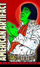 American Artifact: The Rise of American Rock Poster Art
