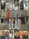 Autopsy of the Dead