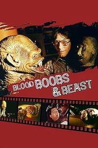 Blood  Boobs and Beast - Poster