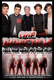 One Direction All the Way To The Top