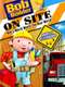 Bob the Builder On Site: Houses & Playgrounds