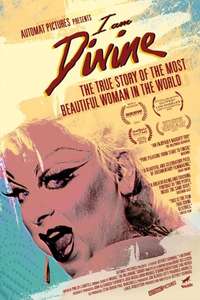 I Am Divine - Poster