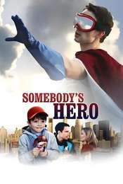 Somebody's Hero