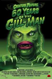 Creature Feature: 50 Years of the Gill-Man - Poster