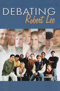 Debating Robert Lee - Poster