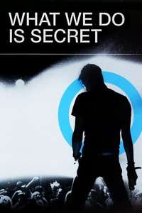 What We Do Is Secret - Poster