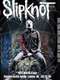 Slipknot: MTV World Stage
