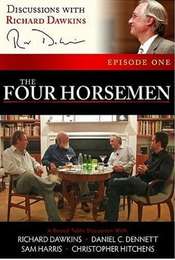Discussions with Richard Dawkins  Episode 1: The Four Horsemen