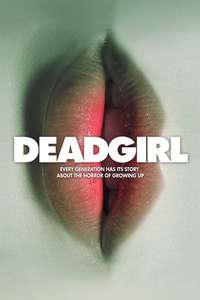 Deadgirl - Poster