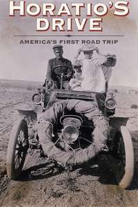 Horatio's Drive: America's First Road Trip - Poster