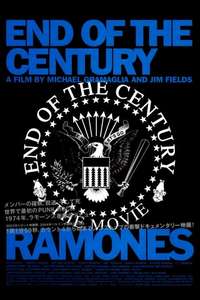 The Ramones: End of the Century - The Story of The Ramones - Poster
