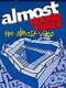 Almost Round Three - The Almost Video