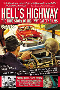 Hell's Highway: The True Story of Highway Safety Films - Poster