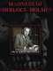 The Madness of Sherlock Holmes: Conan Doyle and the Realm of the Faeries