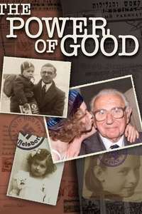 The Power of Good: Nicholas Winton - Poster