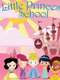Little Princess School