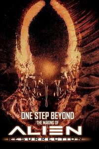 One Step Beyond: Making 'Alien Resurrection' - Poster
