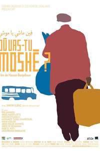 Where are you Going Moshe? - Poster