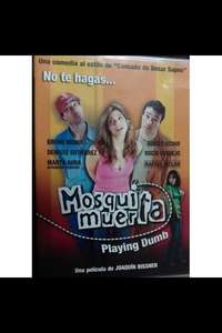 Mosquita muerta - Poster