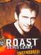 Comedy Central Roast of Denis Leary
