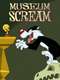 Museum Scream