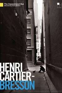 Henri Cartier-Bresson: The Impassioned Eye - Poster