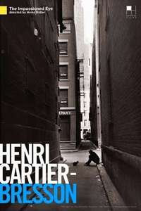 Henri Cartier-Bresson: The Impassioned Eye - Poster