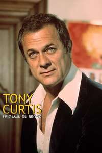 Tony Curtis: Driven to Stardom - Poster
