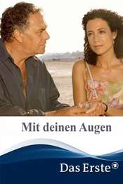 Mit deinen Augen