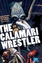 The Calamari Wrestler