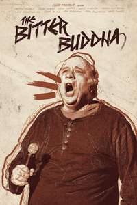 The Bitter Buddha - Poster