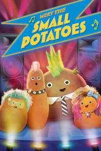Meet the Small Potatoes - Poster