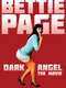 Bettie Page: Dark Angel