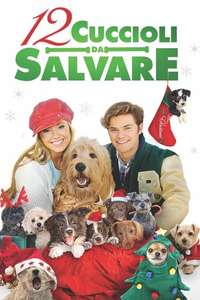 12 Dogs of Christmas: Great Puppy Rescue - Poster