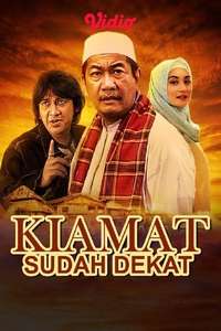 Kiamat Sudah Dekat - Poster
