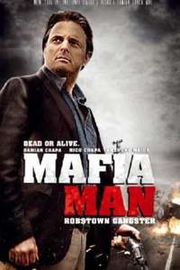 Mafia Man: Robstown Gangster - Poster