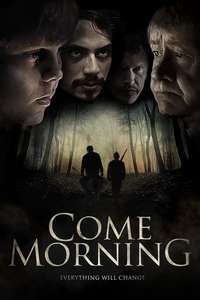 Come Morning - Poster