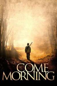 Come Morning - Poster
