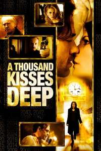 A Thousand Kisses Deep - Poster