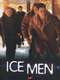 Ice Men