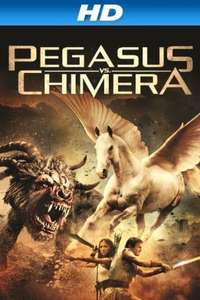 Pegasus Vs. Chimera - Poster