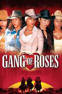 Gang of Roses - Poster