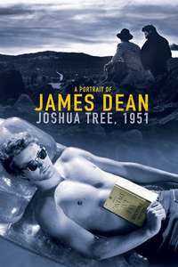 Joshua Tree  1951: A Portrait of James Dean - Poster