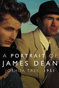 Joshua Tree  1951: A Portrait of James Dean - Poster