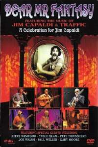 Dear Mr. Fantasy - A Celebration For Jim Capaldi - Poster
